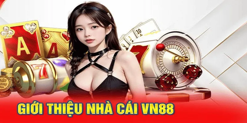 Giới thiệu nhà cái VN88